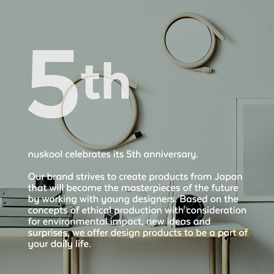 nuskoolは今年5周年を迎えました。