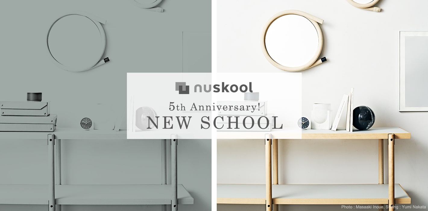 nuskool 5th anniversary NEW SCHOOL